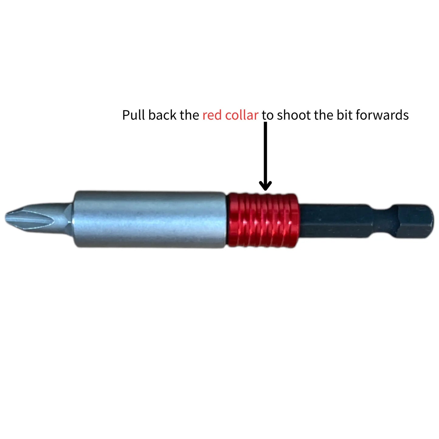 One-hand quick-change function: Pull back the red collar to shoot the bit forwards